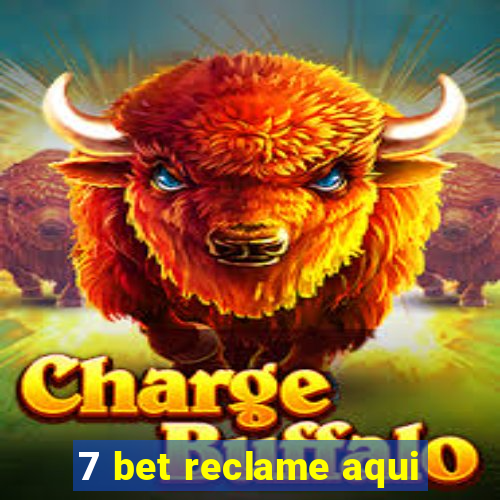 7 bet reclame aqui